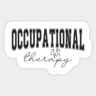 Pediatric Occupational Therapy Occupational Therapist OT Sticker